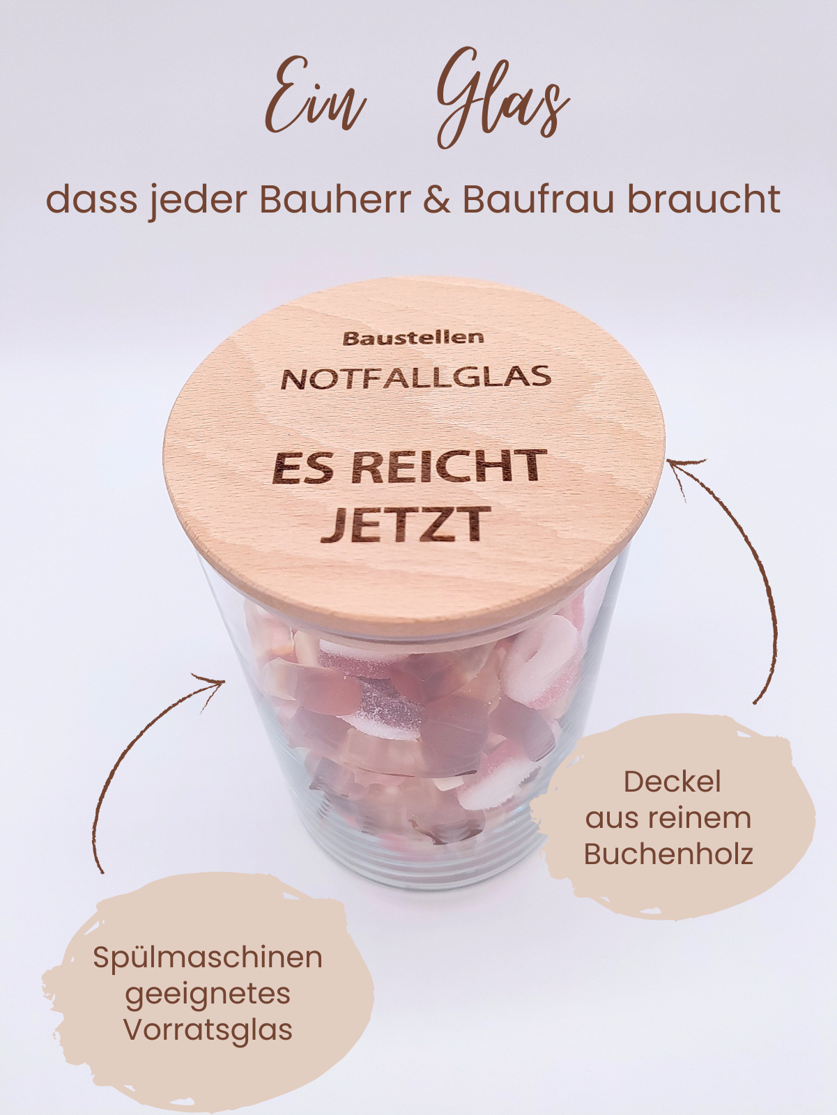 Baustellen Notfallglas gefüllt mit Süßigkeiten als Nervennahrung Geschenk für Bauherren Hausbau